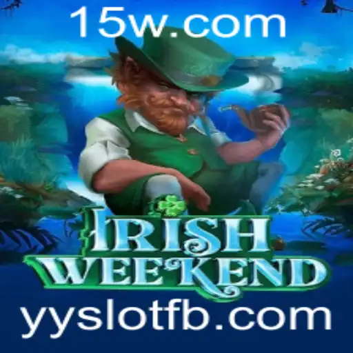 Descubra 'IrishWeekend': O Novo Fenômeno do Jogo com Temática Irlandesa
